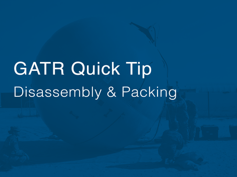 Cubic GATR Quick Tip Disassembly and Packing